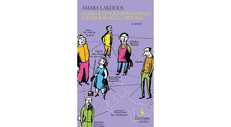 Book by Amara Lakhous - Clash of Civilizations Over an Elevator in Piazza Vittorio