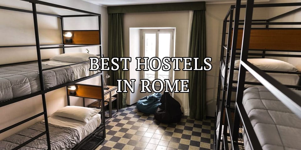escarabajo Estar confundido Mejora Cheapest Hostels in Rome – Best Low-Budget Accommodation