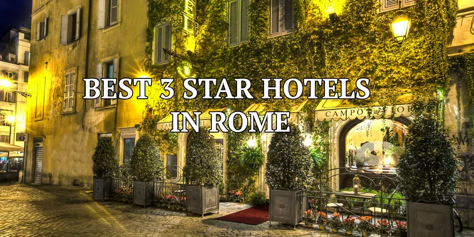 Best 3 star hotels in Rome