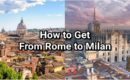 how to get from rome to milan