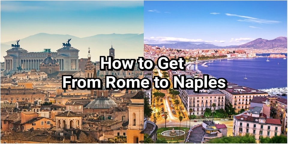 how to get from rome to naples