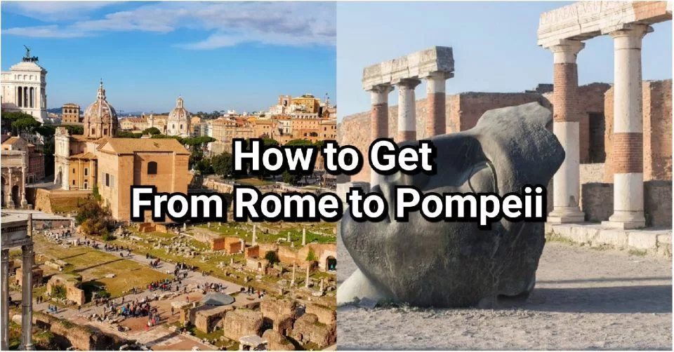 how to get from rome to pompeii